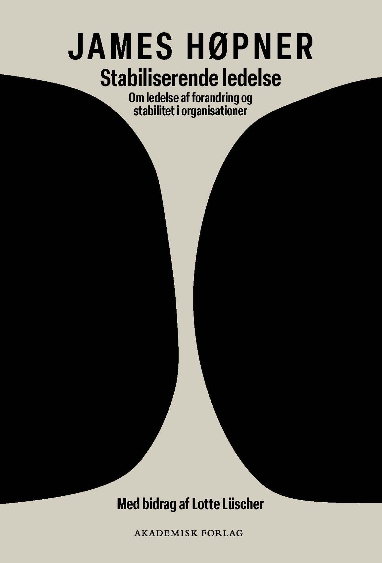 Stabiliserende Ledelse af James Høpner